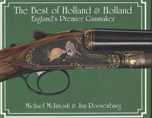 The Best of "Holland and Holland"