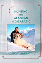 bokomslag Hunting the Alaskan High Arctic