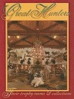 Safari Press - Great Hunters, Inbunden