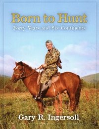 bokomslag Born to Hunt