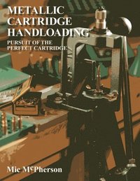 bokomslag Metallic Cartridge Handloading