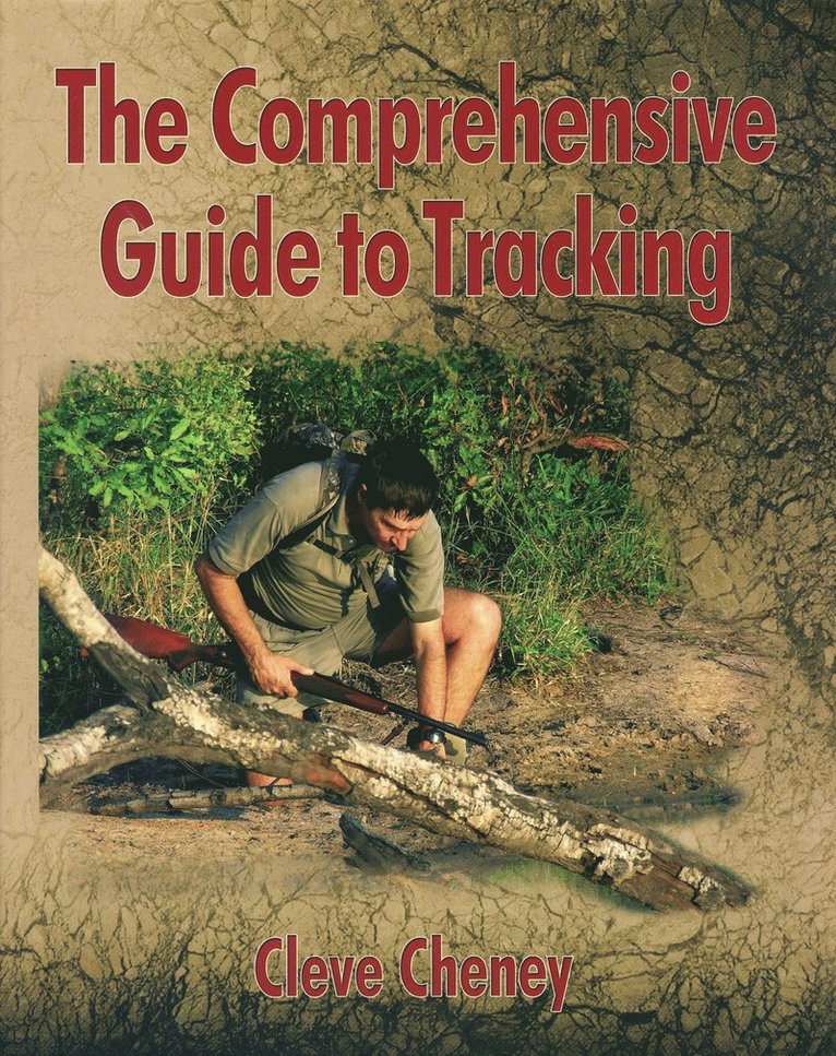 Cleve Cheney - Comprehensive Guide to Tracking, Inbunden. Tillgänglighet: Tillfälligt slut
