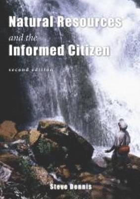 Natural Resources & the Informed Citizen 1