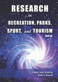 bokomslag Research in Recreation, Parks, Sport & Tourism