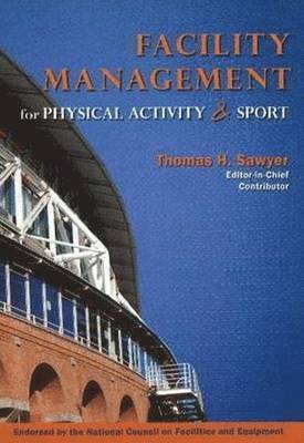 bokomslag Facility Management for Physical Activity & Sport