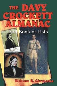 bokomslag David Crockett Almanac and Book of Lists