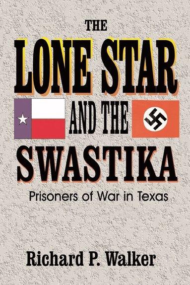 bokomslag Lone Star and the Swastika