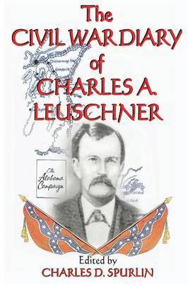 The Civil War Diary of Charles A. Leuschner 1