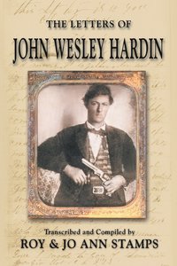 bokomslag The Letters of John Wesley Hardin