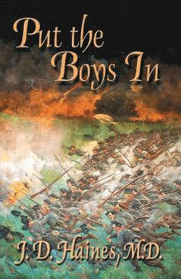 J D Haines, J. D. Haines, J.D. Haines - Put the Boys In, Häftad