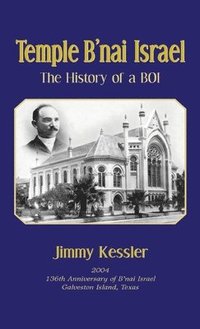 bokomslag Temple B'nai Israel - The History of a BOI