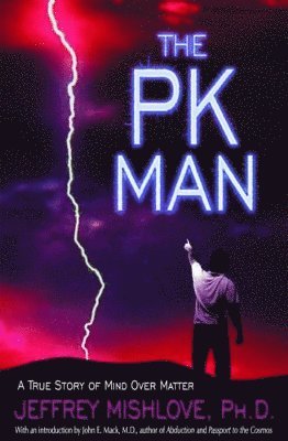 Jeffrey Mishlove - Pk Man, Häftad