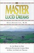 Olga Kharitidi - Master of Lucid Dreams, Häftad