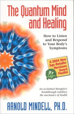 bokomslag The Quantum Mind and Healing