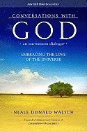 bokomslag Conversations With God: An Uncommon Dialogue--Embracing The Love Of The Universe (Expanded Anniversa