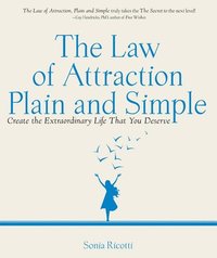 bokomslag The Law of Attraction, Plain and Simple