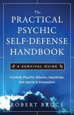bokomslag Practical Psychic Self-Defense Handbook