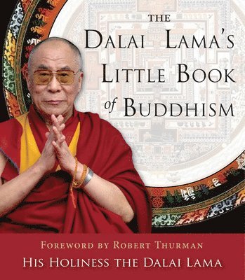 Dalai Lama - The Dalai Lama's Little Book of Buddhism, Häftad