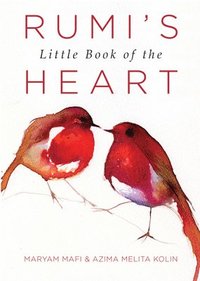 bokomslag Rumi's Little Book of the Heart