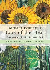 bokomslag Meister Eckhart's Book of the Heart