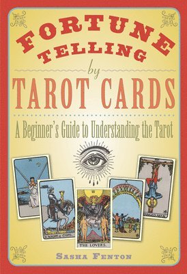 bokomslag Fortune Telling by Tarot Cards