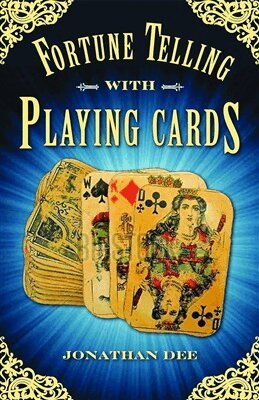 Jonathan Dee - Fortune Telling with Playing Cards, Häftad