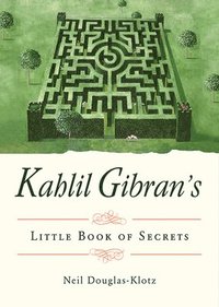 bokomslag Kahlil Gibran's Little Book of Secrets
