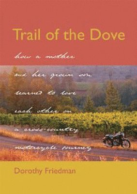 Trail of the Dove 1