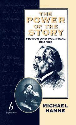 Michael Hanne - Power of the Story, Inbunden