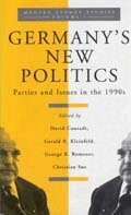 David Conradt, Gerald R. Kleinfeld, George K. Romoser, Christian Søe - Germany's New Politics, Inbunden