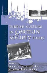 bokomslag Turkish Culture in German Society