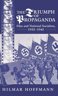 bokomslag Triumph of Propaganda
