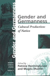 bokomslag Gender and Germanness
