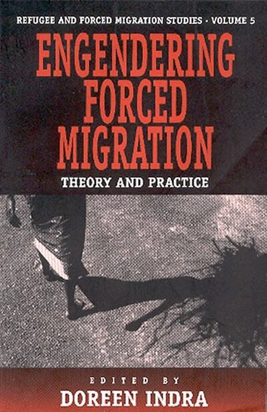 Doreen Indra - Engendering Forced Migration, Häftad