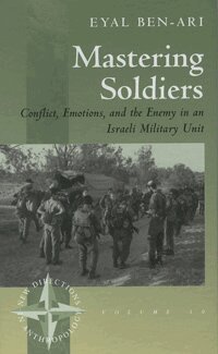 Eyal Ben-Ari - Mastering Soldiers, Inbunden