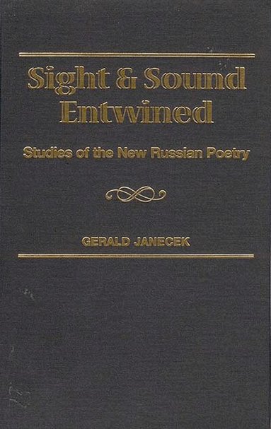 Gerald J. Janecek - Sight and Sound Entwined, Inbunden