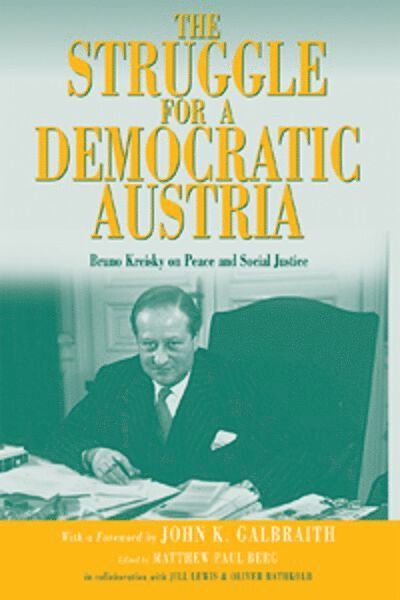 Matthew Paul Berg - Struggle for a Democratic Austria, Inbunden