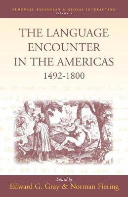 The Language Encounter in the Americas, 1492-1800 1