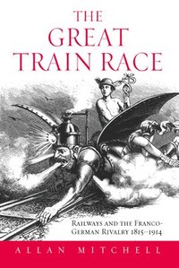 bokomslag The Great Train Race