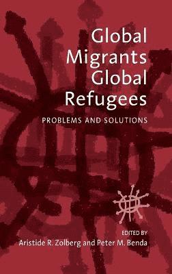 Global Migrants, Global Refugees 1