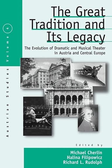 Michael Cherlin, Halina Filipowicz, Richard L. Rudolph - Great Tradition and Its Legacy, Inbunden