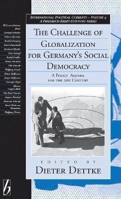 bokomslag The Challenge of Globalization for Germany's Social Democracy