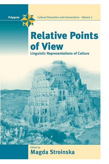 Magda Stroinska - Relative Points of View, Inbunden