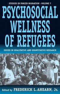 bokomslag The Psychosocial Wellness of Refugees