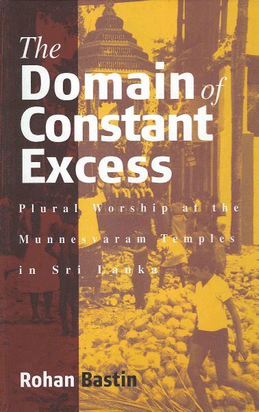 Rohan Bastin - Domain of Constant Excess, Inbunden