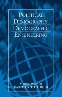 bokomslag Political Demography, Demographic Engineering