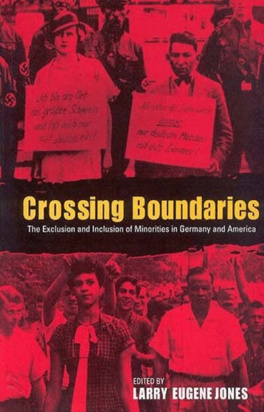 Larry Jones - Crossing Boundaries, Inbunden
