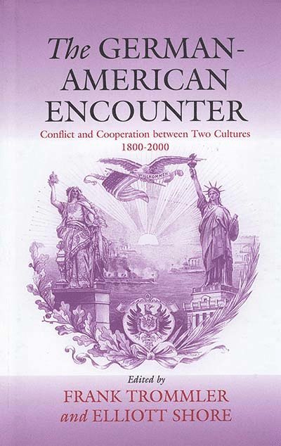 Frank Trommler, Elliott Shore - German-American Encounter, Häftad