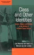 Lex Heerma van Voss, Marcel van der Linden - Class and Other Identities, Häftad