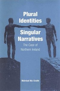 bokomslag Plural Identities - Singular Narratives